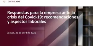 Webinar | COVID 2019. - RDL 15.2020. Novedades en materia laboral y de Seguridad Social